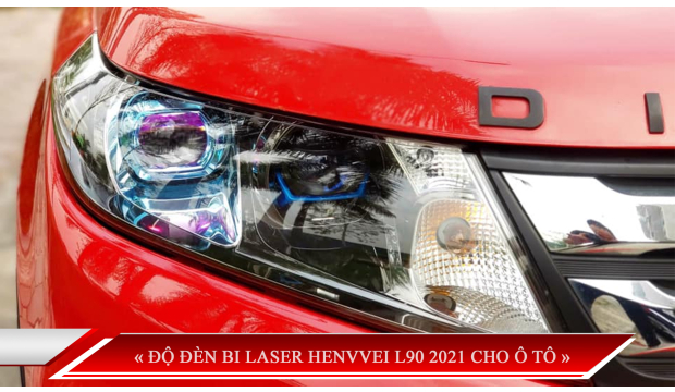 ĐỘ ĐÈN BI LED HENVVEI L90 2021 CHO Ô TÔ